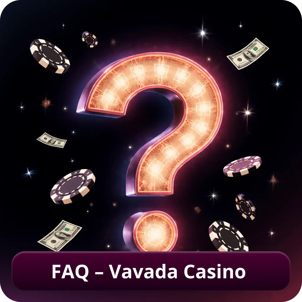 FAQ – Vavada Casino